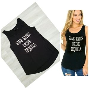 NEW Save Water Drink Tequila Graphic Black Tank